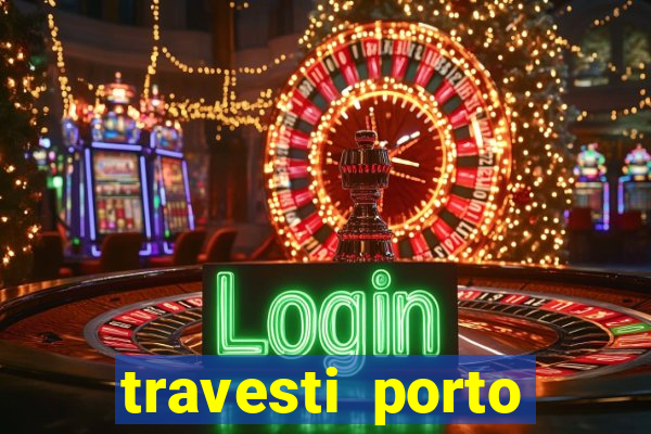 travesti porto velho acompanhante